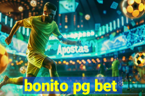 bonito pg bet